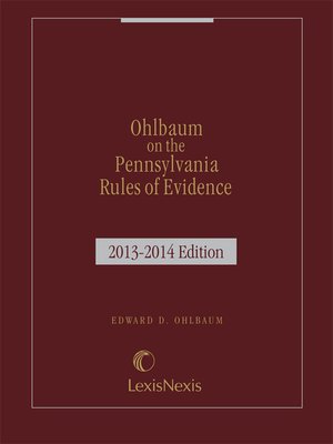 cover image of Ohlbaum on the Pennsylvania Rules of Evidence